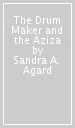 The Drum Maker and the Aziza