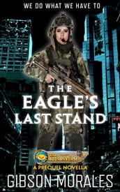 The Eagle s Last Stand