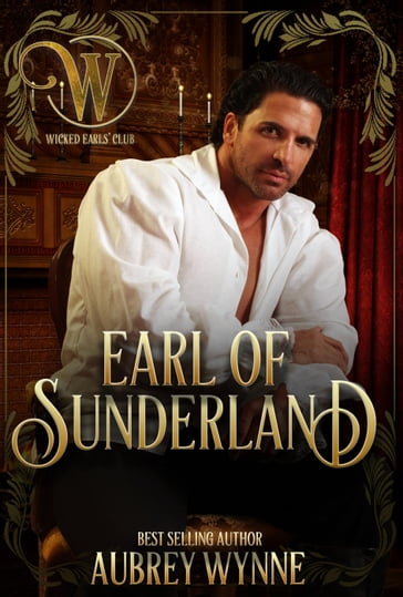 The Earl of Sunderland - Aubrey Wynne