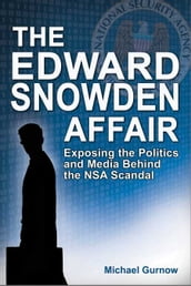 The Edward Snowden Affair