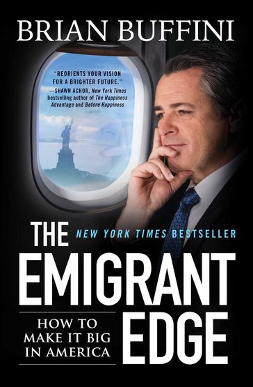 The Emigrant Edge - Brian Buffini