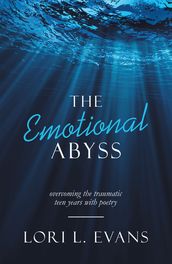 The Emotional Abyss