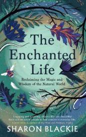 The Enchanted Life