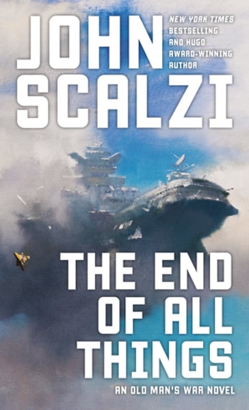 The End of All Things - John Scalzi