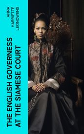 The English Governess at the Siamese Court