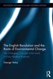 The English Revolution and the Roots of Environmental Change