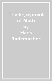 The Enjoyment of Math