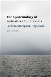 The Epistemology of Indicative Conditionals