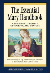 The Essential Mary Handbook