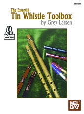 The Essential Tin Whistle Toolbox