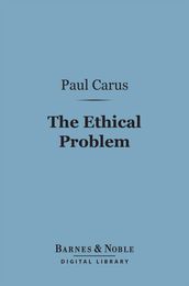 The Ethical Problem (Barnes & Noble Digital Library)