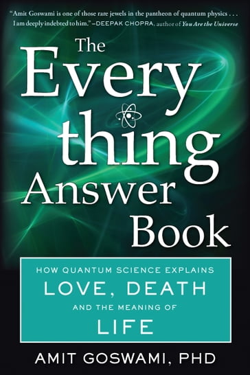 The Everything Answer Book - Amit Goswami Ph.D.