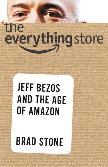 The Everything Store - Brad Stone