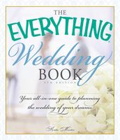 The Everything Wedding Book