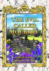 The Evil Called Mockery