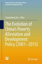 The Evolution of China s Poverty Alleviation and Development Policy (2001-2015)