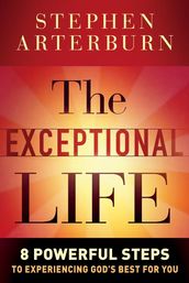 The Exceptional Life