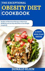 The Exceptional Obesity Diet Cookbook