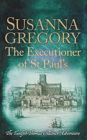 The Executioner of St Paul s