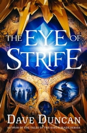 The Eye of Strife