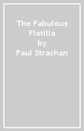 The Fabulous Flotilla