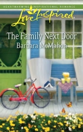 The Family Next Door (Mills & Boon Love Inspired)