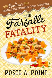 The Farfalle Fatality