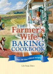The Farmer s Wife Baking Cookbook