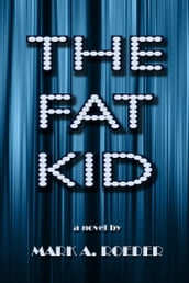 The Fat Kid