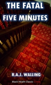 The Fatal Five Minutes