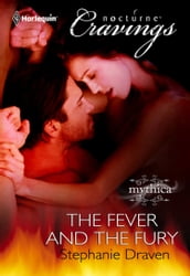 The Fever and the Fury (Mills & Boon Nocturne Bites)