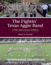 The Fightin  Texas Aggie Band