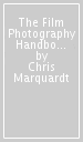 The Film Photography Handbook, 3rd Edition