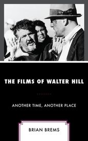 The Films of Walter Hill