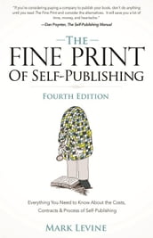 The Fine Print of Self-Publishing