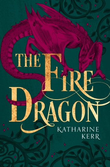 The Fire Dragon (The Dragon Mage, Book 3) - Katharine Kerr