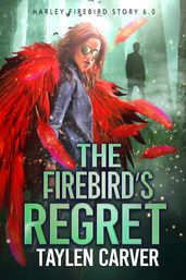 The Firebird s Regret