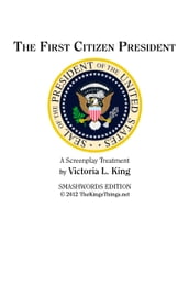 The First Citizen President