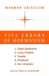 The Five Errors of Mormonism