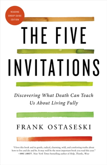 The Five Invitations - Frank Ostaseski