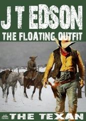 The Floating Outfit 46: The Texan