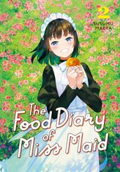 The Food Diary of Miss Maid 2