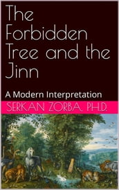 The Forbidden Tree and the Jinn