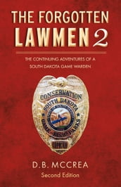 The Forgotten Lawmen Part 2