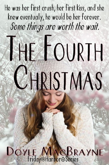 The Fourth Christmas - Tobi Doyle