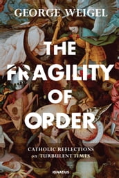 The Fragility of Order