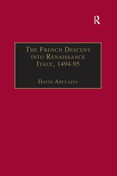 The French Descent into Renaissance Italy, 149495