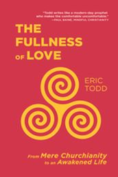 The Fullness of Love