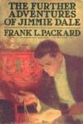 The Further Adventures of Jimmie Dale, a Canadian novel