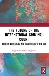 The Future of the International Criminal Court